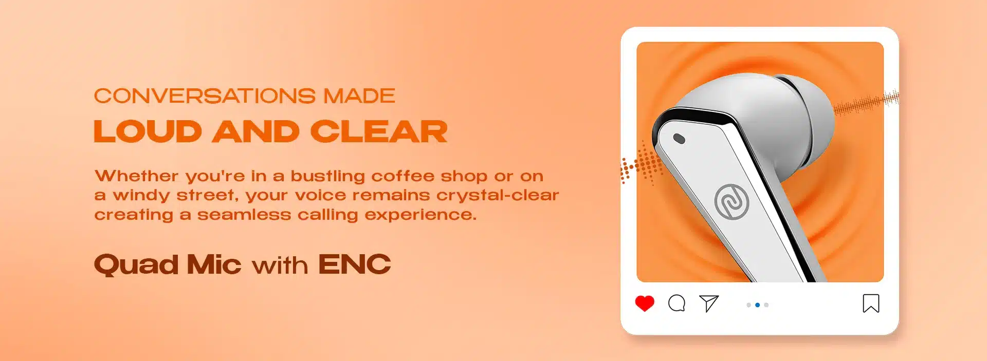 Noise Buds R1 Truly Wireless Earbuds 1